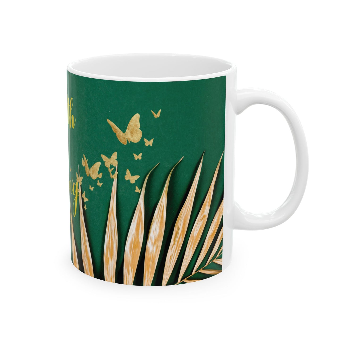 WEALTH IS ARRIVING NOW MUG, 11oz